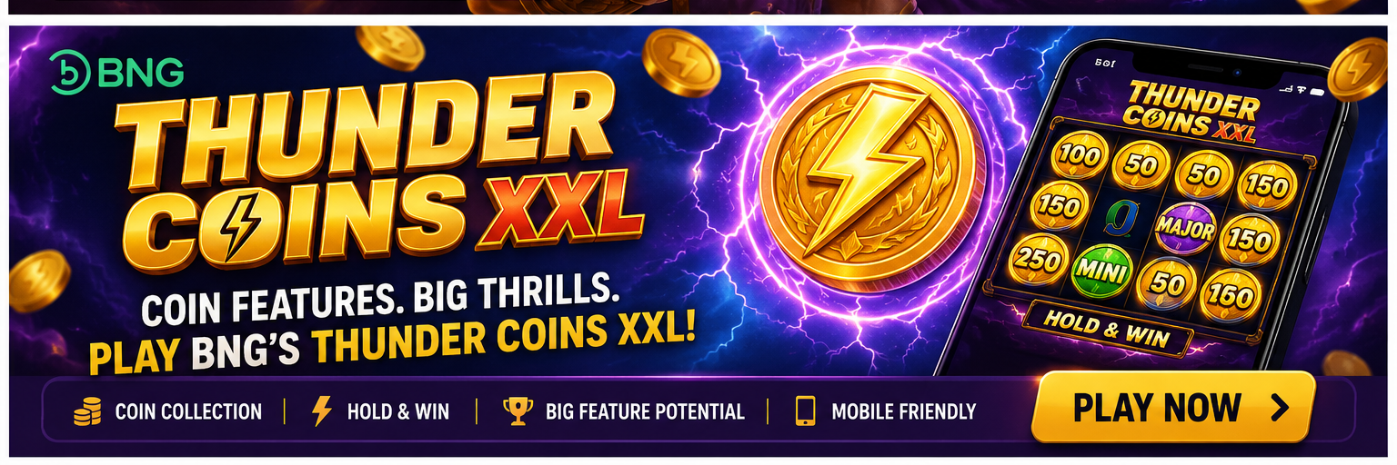 BNG Thunder Coins XXL Is the Pokies Feature Aussie Players Keep Watching